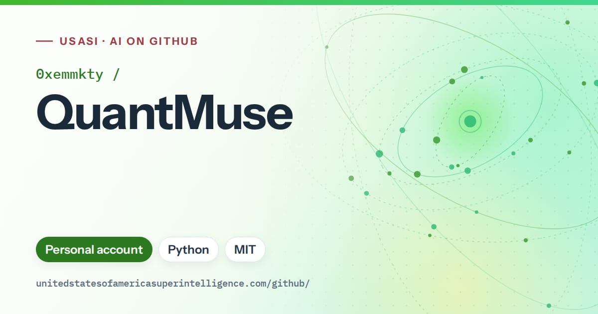 Generated green orbit artwork for 0xemmkty/QuantMuse, labeled USASI · AI on GitHub, with Personal account · Python · MIT.