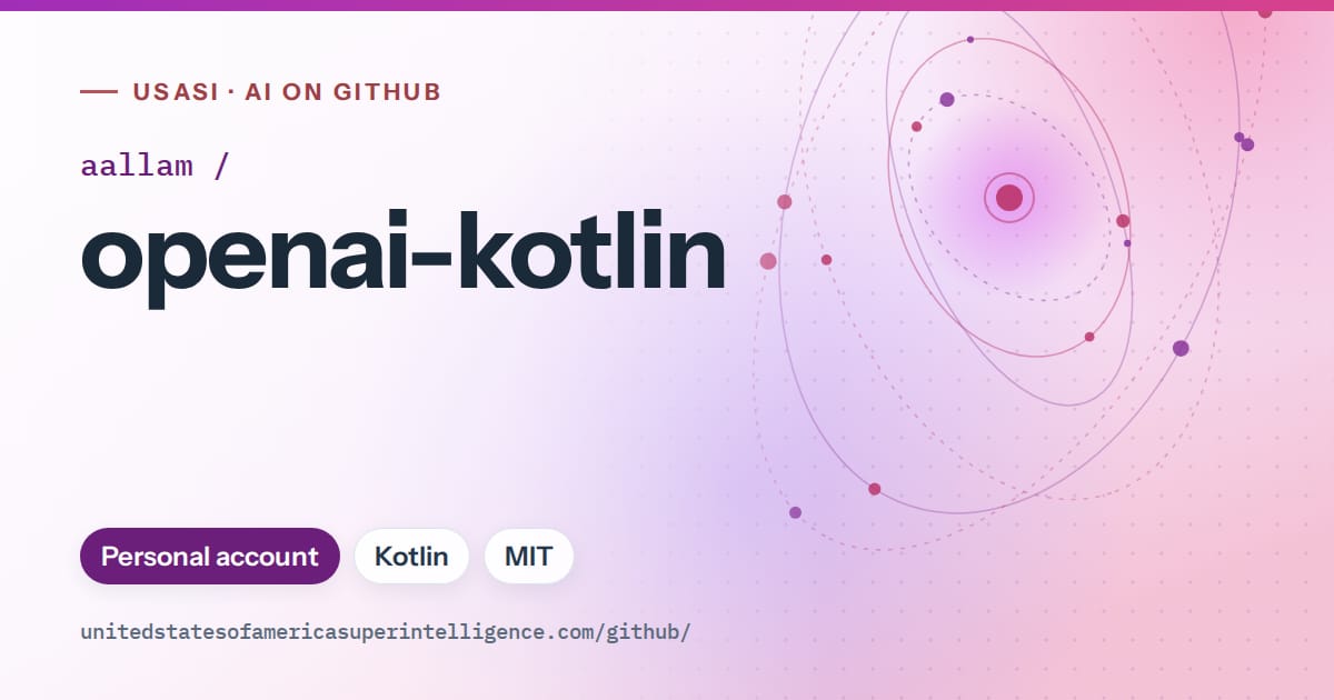 Generated purple orbit artwork for aallam/openai-kotlin, labeled USASI · AI on GitHub, with Personal account · Kotlin · MIT.
