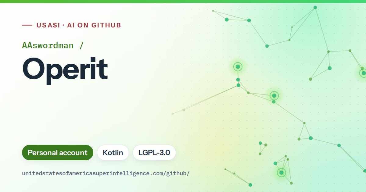 Generated green constellation network artwork for AAswordman/Operit, labeled USASI · AI on GitHub, with Personal account · Kotlin · LGPL-3.0.