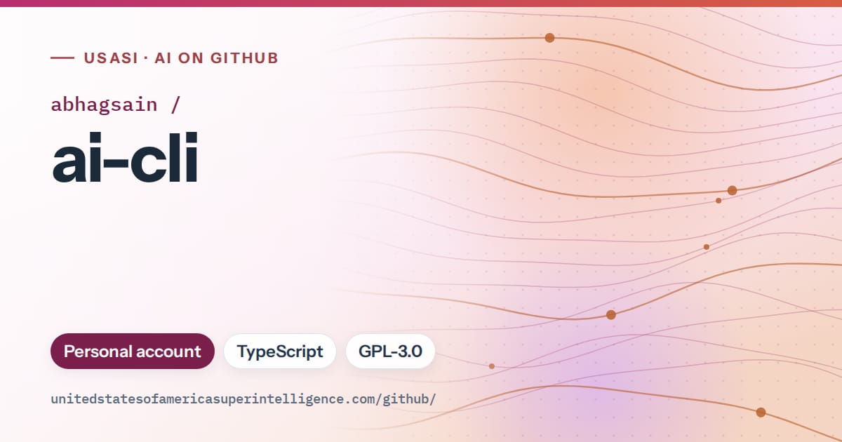Generated pink flowing-wave artwork for abhagsain/ai-cli, labeled USASI · AI on GitHub, with Personal account · TypeScript · GPL-3.0.