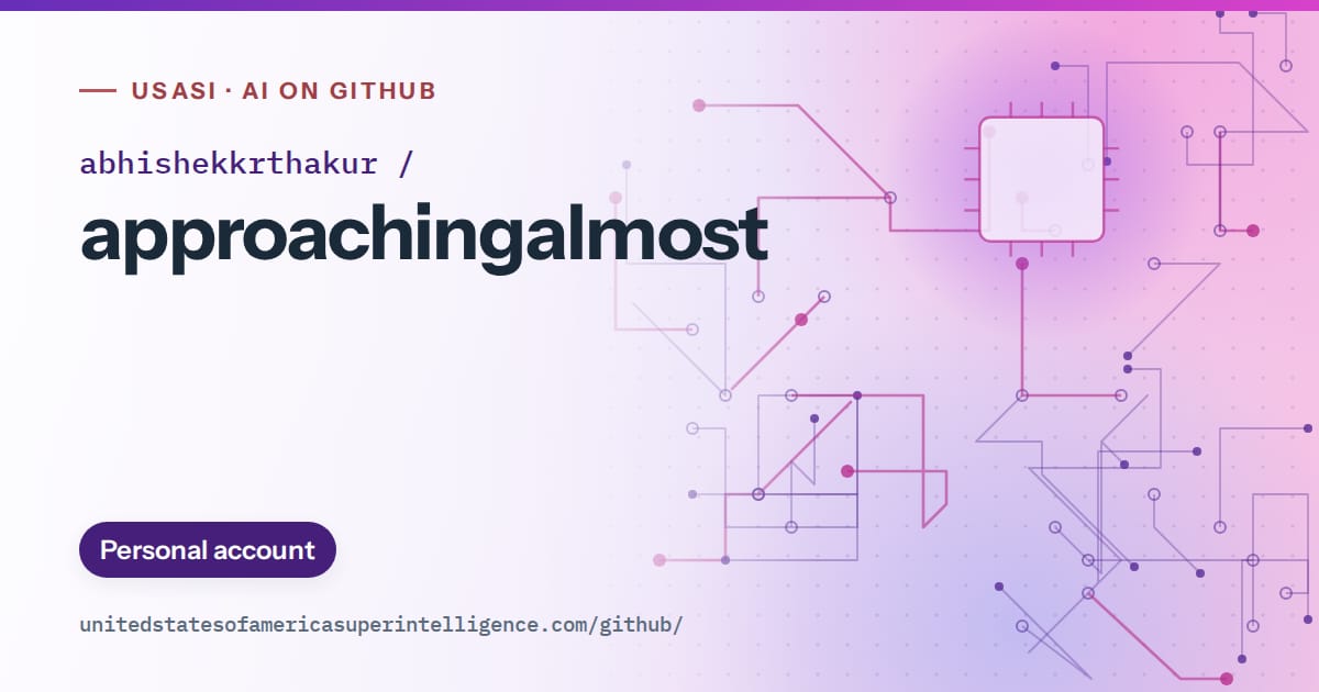 Generated violet circuit-trace artwork for abhishekkrthakur/approachingalmost, labeled USASI · AI on GitHub, with Personal account.