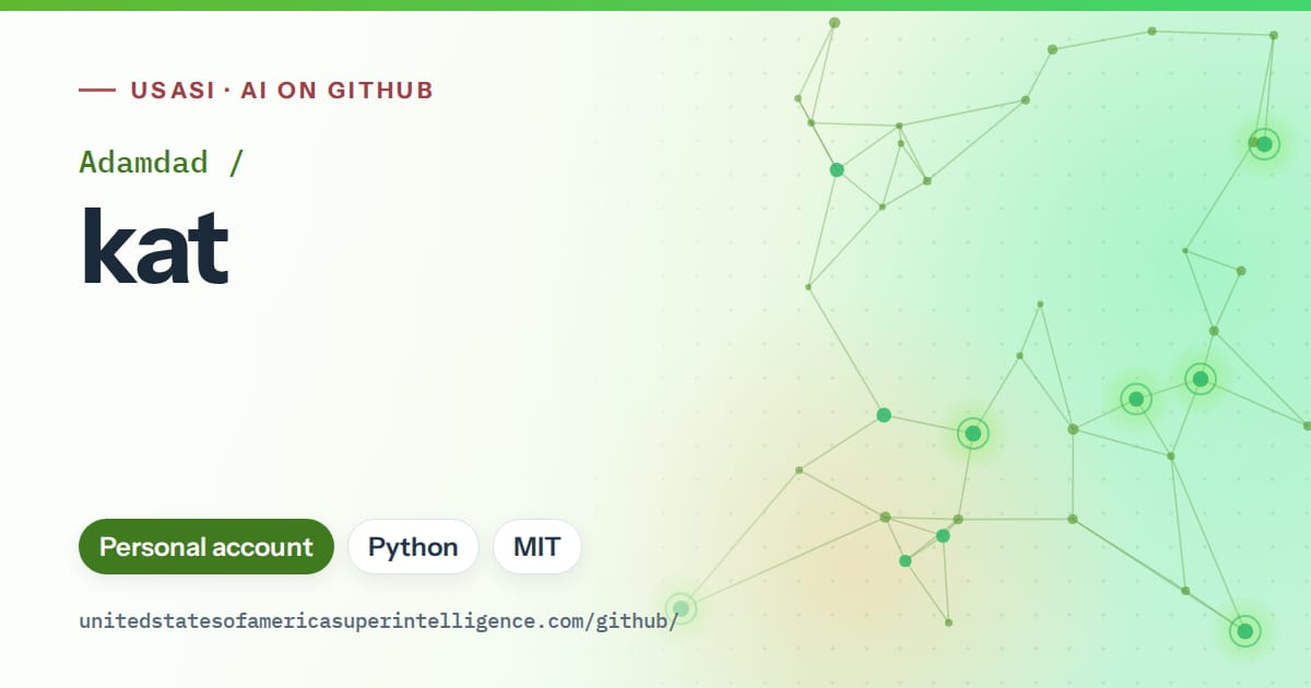 Generated green constellation network artwork for Adamdad/kat, labeled USASI · AI on GitHub, with Personal account · Python · MIT.