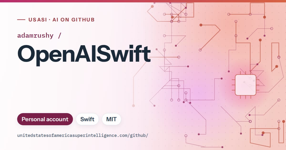 Generated pink circuit-trace artwork for adamrushy/OpenAISwift, labeled USASI · AI on GitHub, with Personal account · Swift · MIT.