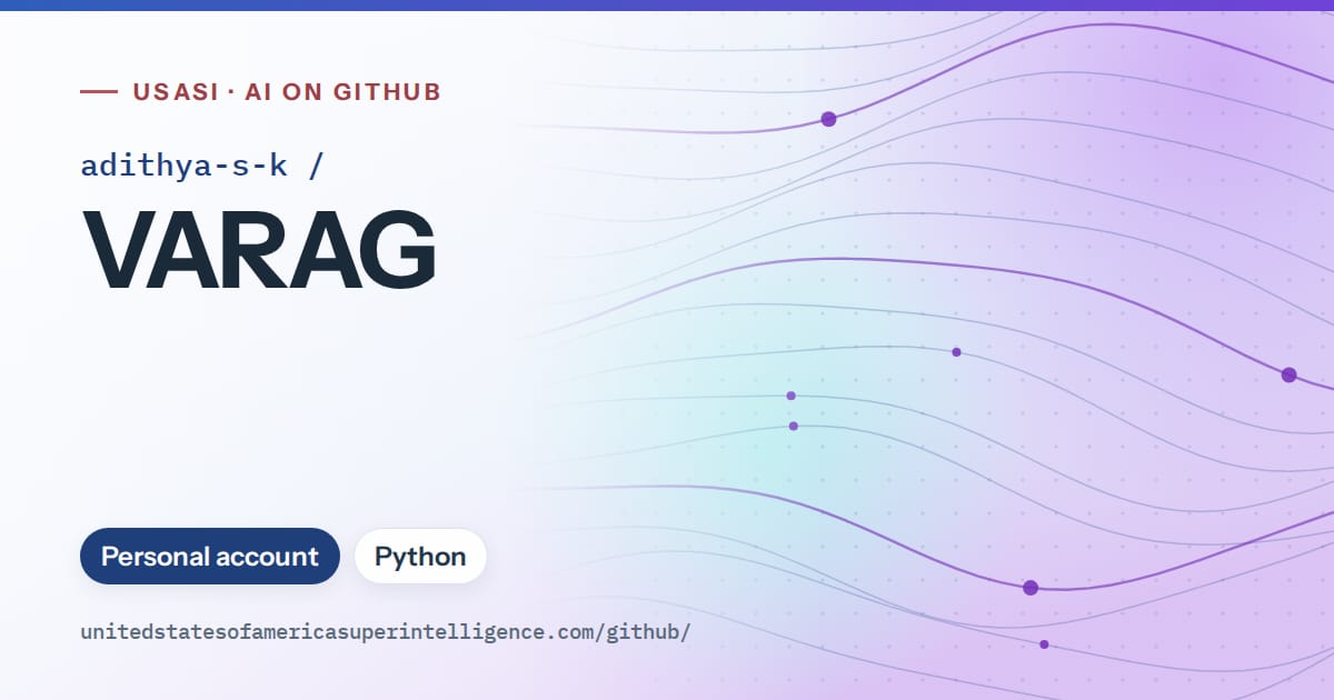 Generated blue flowing-wave artwork for adithya-s-k/VARAG, labeled USASI · AI on GitHub, with Personal account · Python.