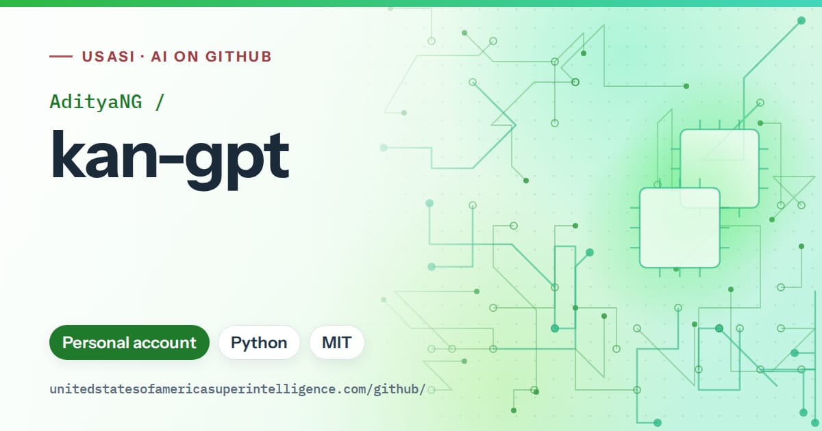 Generated green circuit-trace artwork for AdityaNG/kan-gpt, labeled USASI · AI on GitHub, with Personal account · Python · MIT.