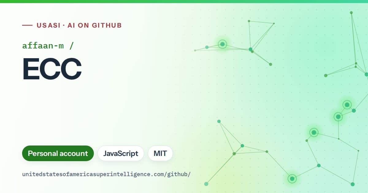 Generated green constellation network artwork for affaan-m/ECC, labeled USASI · AI on GitHub, with Personal account · JavaScript · MIT.
