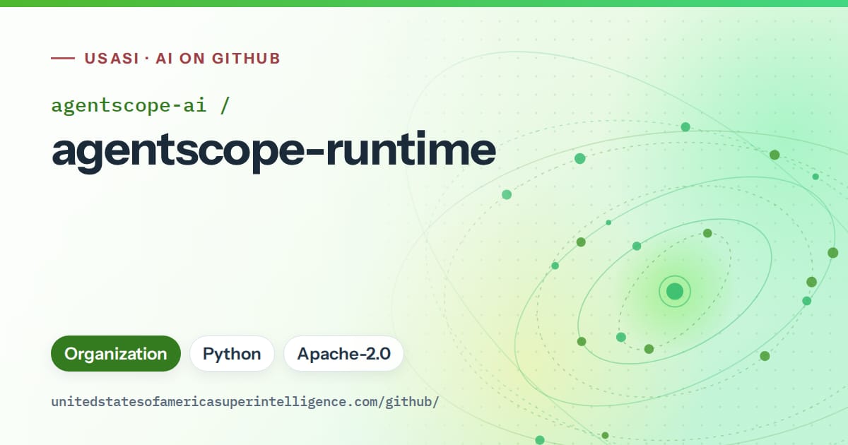 Generated green orbit artwork for agentscope-ai/agentscope-runtime, labeled USASI · AI on GitHub, with Organization · Python · Apache-2.0.