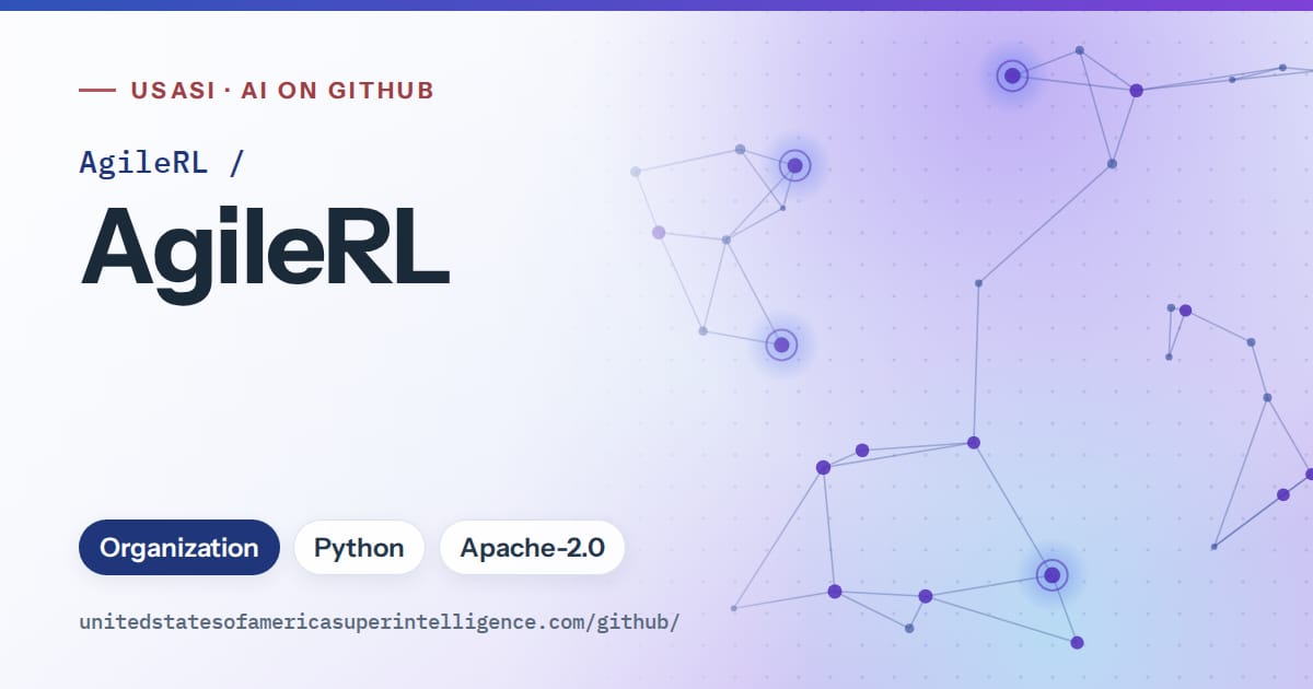 Generated blue constellation network artwork for AgileRL/AgileRL, labeled USASI · AI on GitHub, with Organization · Python · Apache-2.0.