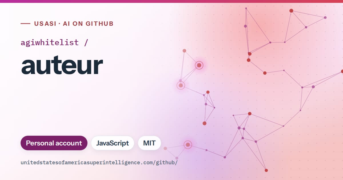 Generated purple constellation network artwork for agiwhitelist/auteur, labeled USASI · AI on GitHub, with Personal account · JavaScript · MIT.