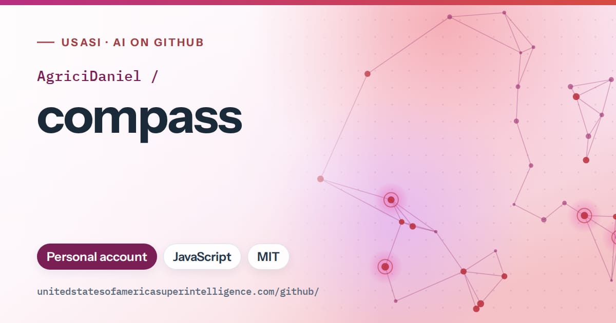 Generated pink constellation network artwork for AgriciDaniel/compass, labeled USASI · AI on GitHub, with Personal account · JavaScript · MIT.