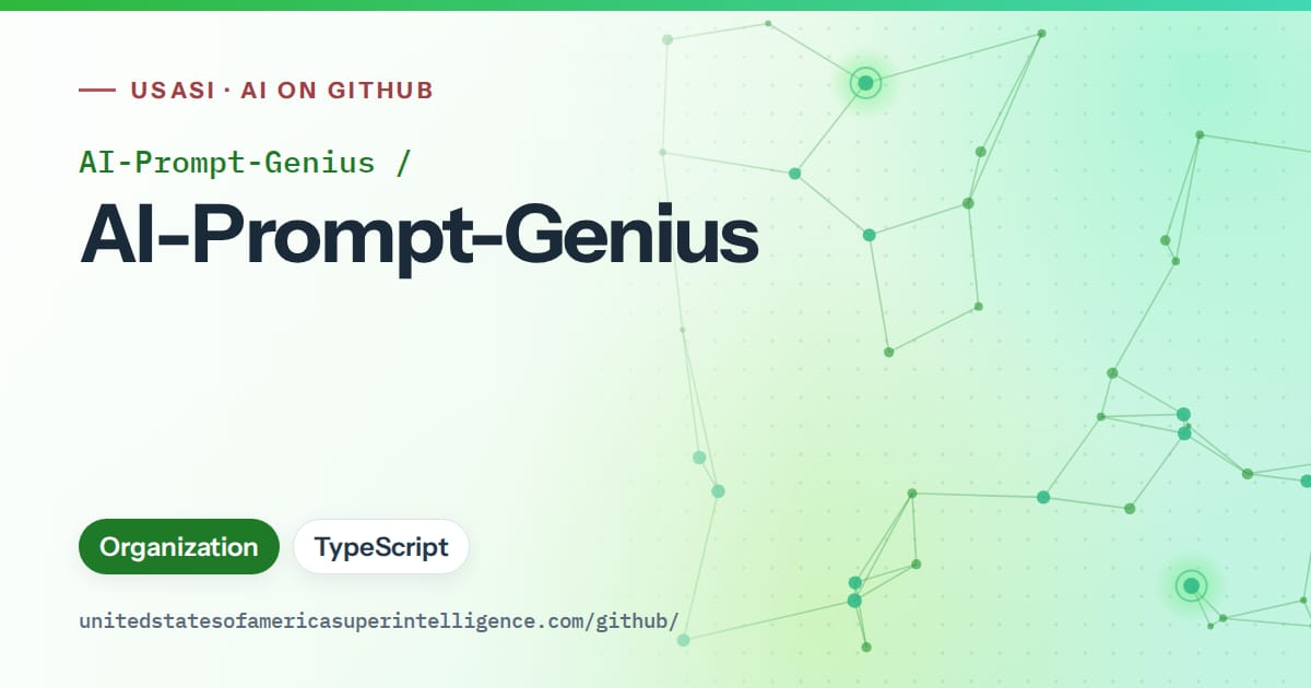 Generated green constellation network artwork for AI-Prompt-Genius/AI-Prompt-Genius, labeled USASI · AI on GitHub, with Organization · TypeScript.