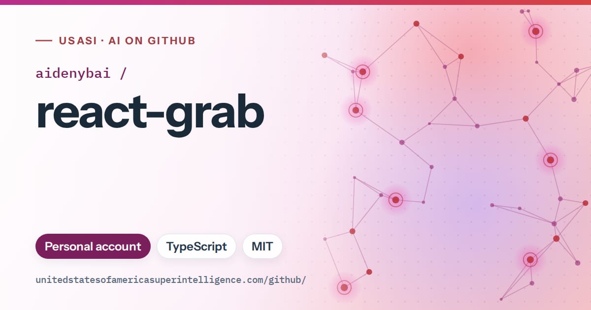 Generated pink constellation network artwork for aidenybai/react-grab, labeled USASI · AI on GitHub, with Personal account · TypeScript · MIT.