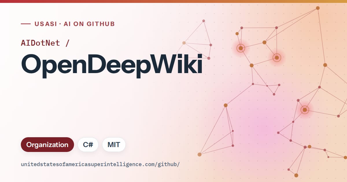 Generated red constellation network artwork for AIDotNet/OpenDeepWiki, labeled USASI · AI on GitHub, with Organization · C# · MIT.