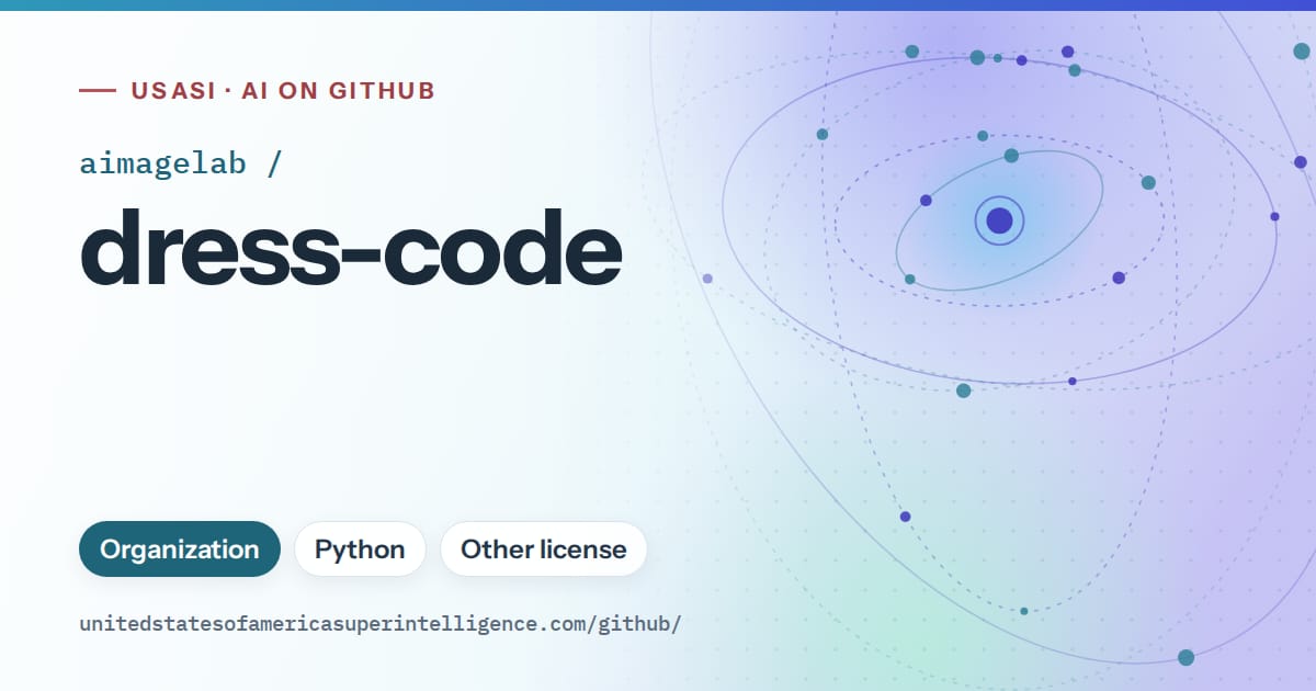 Generated sky blue orbit artwork for aimagelab/dress-code, labeled USASI · AI on GitHub, with Organization · Python · Other license.