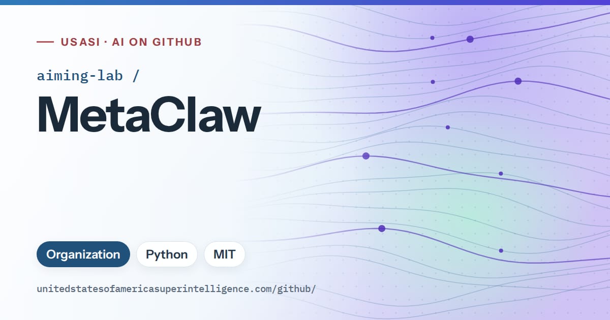 Generated sky blue flowing-wave artwork for aiming-lab/MetaClaw, labeled USASI · AI on GitHub, with Organization · Python · MIT.