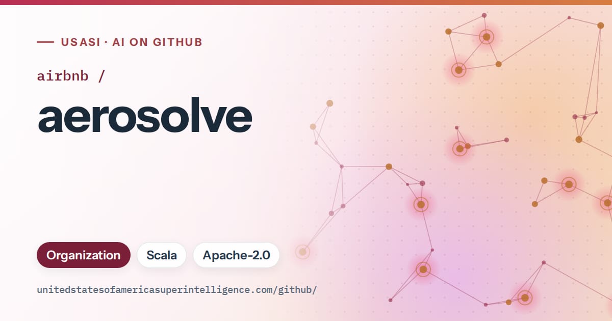 Generated pink constellation network artwork for airbnb/aerosolve, labeled USASI · AI on GitHub, with Organization · Scala · Apache-2.0.