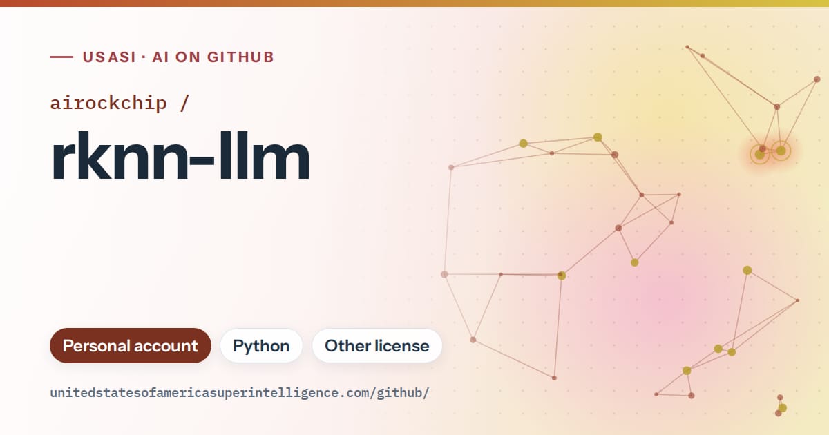 Generated red constellation network artwork for airockchip/rknn-llm, labeled USASI · AI on GitHub, with Personal account · Python · Other license.