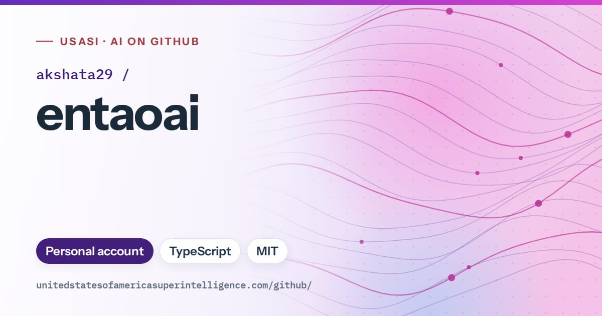 Generated violet flowing-wave artwork for akshata29/entaoai, labeled USASI · AI on GitHub, with Personal account · TypeScript · MIT.