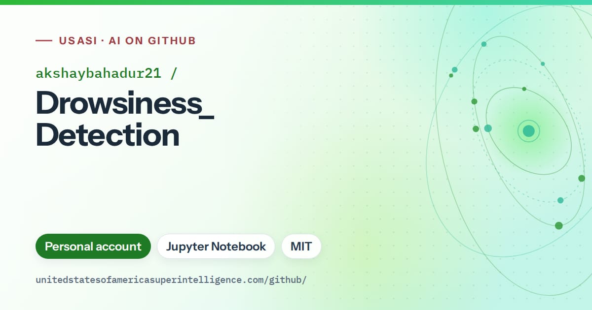 Generated green orbit artwork for akshaybahadur21/Drowsiness_Detection, labeled USASI · AI on GitHub, with Personal account · Jupyter Notebook · MIT.