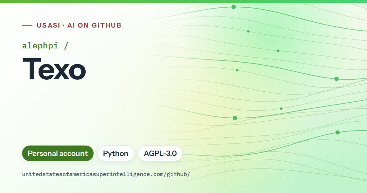 Generated green flowing-wave artwork for alephpi/Texo, labeled USASI · AI on GitHub, with Personal account · Python · AGPL-3.0.