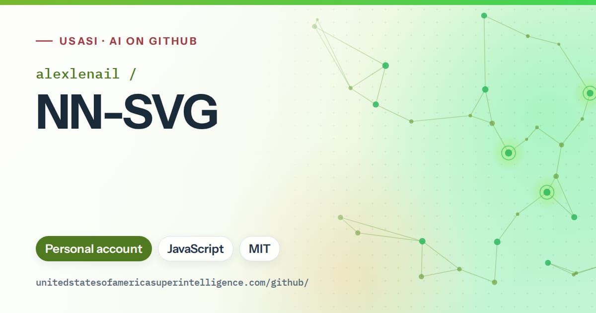 Generated green constellation network artwork for alexlenail/NN-SVG, labeled USASI · AI on GitHub, with Personal account · JavaScript · MIT.