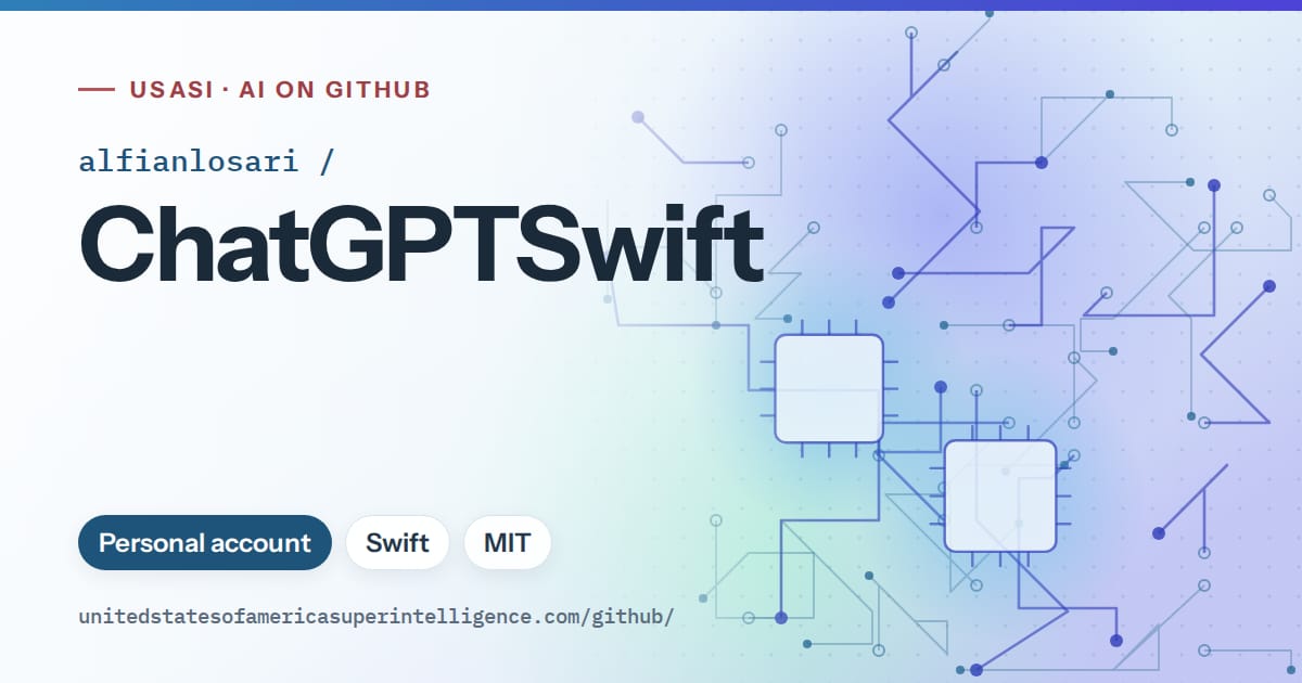 Generated sky blue circuit-trace artwork for alfianlosari/ChatGPTSwift, labeled USASI · AI on GitHub, with Personal account · Swift · MIT.
