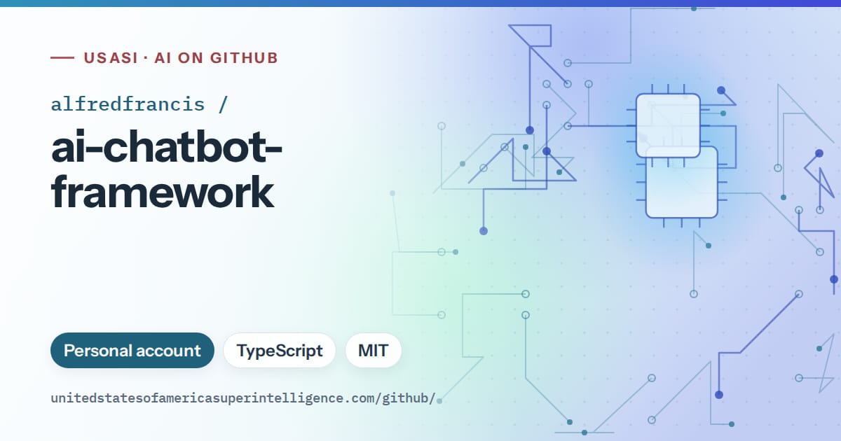 Generated sky blue circuit-trace artwork for alfredfrancis/ai-chatbot-framework, labeled USASI · AI on GitHub, with Personal account · TypeScript · MIT.