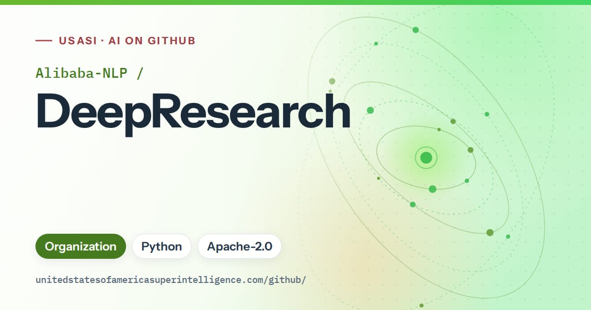 Generated green orbit artwork for Alibaba-NLP/DeepResearch, labeled USASI · AI on GitHub, with Organization · Python · Apache-2.0.