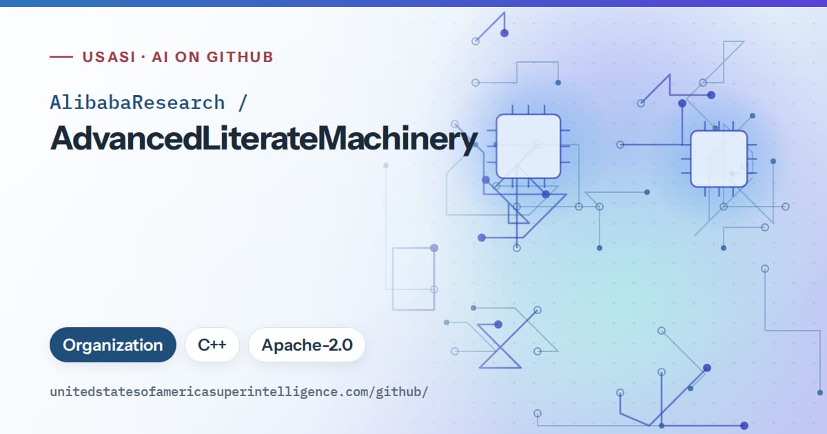 Generated sky blue circuit-trace artwork for AlibabaResearch/AdvancedLiterateMachinery, labeled USASI · AI on GitHub, with Organization · C++ · Apache-2.0.