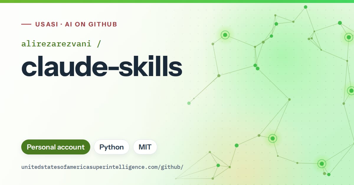 Generated green constellation network artwork for alirezarezvani/claude-skills, labeled USASI · AI on GitHub, with Personal account · Python · MIT.