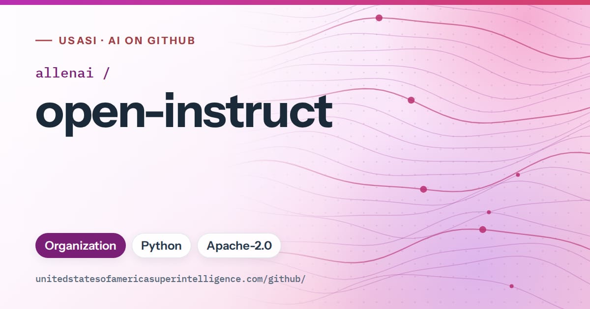 Generated purple flowing-wave artwork for allenai/open-instruct, labeled USASI · AI on GitHub, with Organization · Python · Apache-2.0.