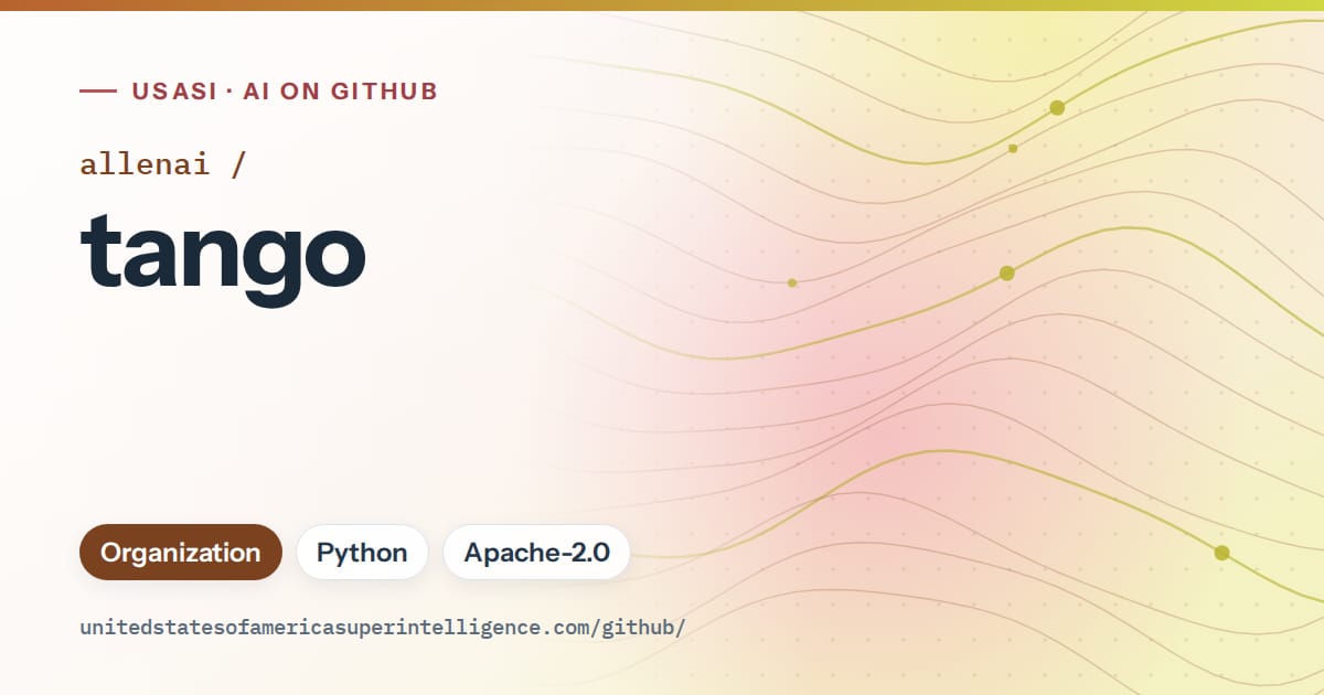Generated orange flowing-wave artwork for allenai/tango, labeled USASI · AI on GitHub, with Organization · Python · Apache-2.0.