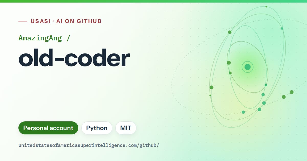Generated green orbit artwork for AmazingAng/old-coder, labeled USASI · AI on GitHub, with Personal account · Python · MIT.