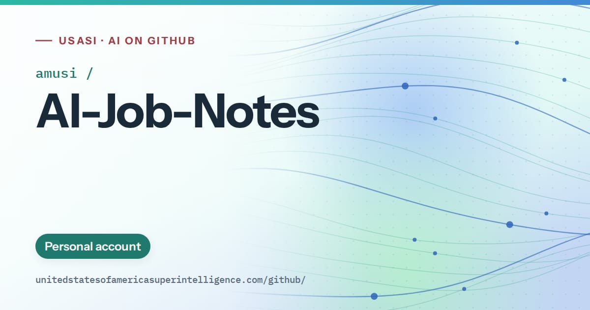 Generated teal flowing-wave artwork for amusi/AI-Job-Notes, labeled USASI · AI on GitHub, with Personal account.