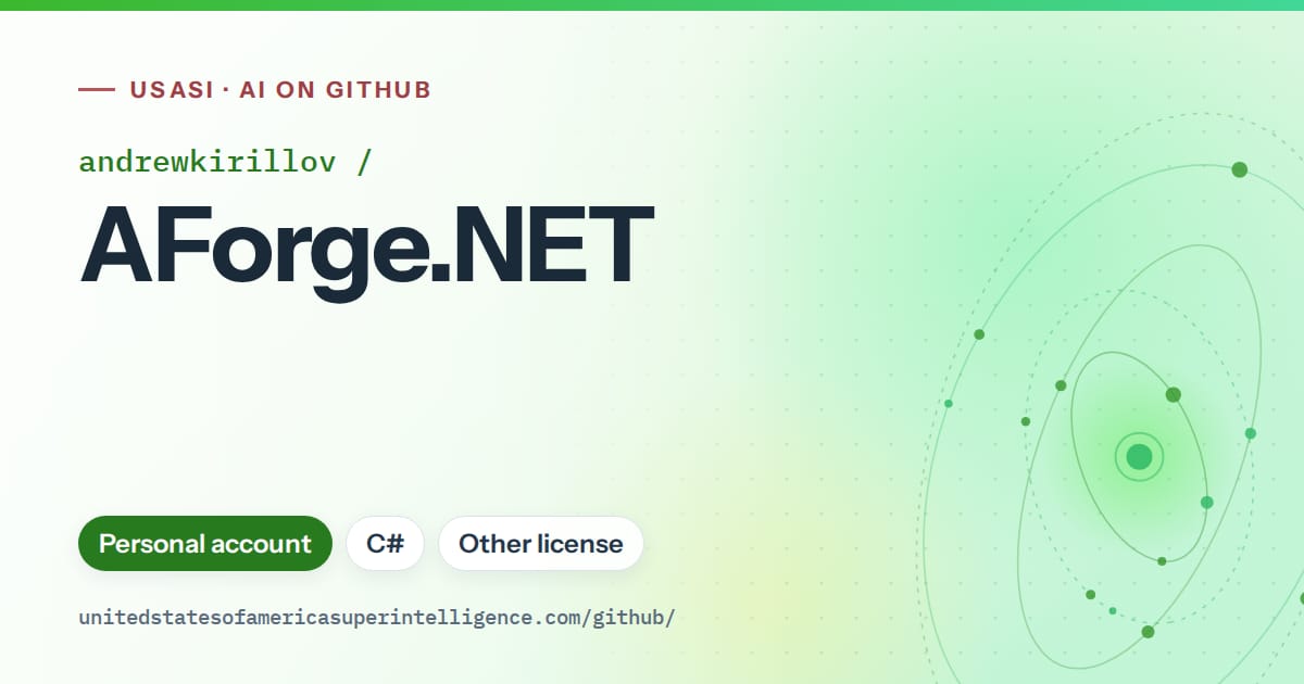 Generated green orbit artwork for andrewkirillov/AForge.NET, labeled USASI · AI on GitHub, with Personal account · C# · Other license.