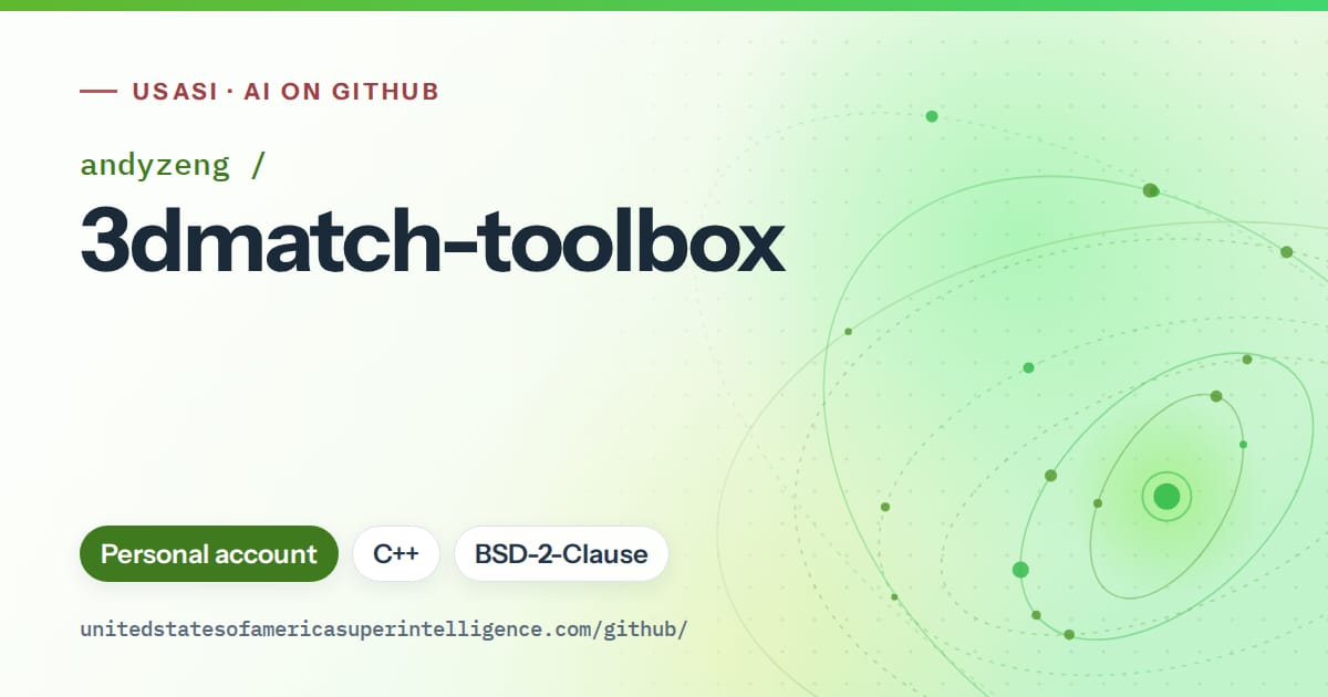 Generated green orbit artwork for andyzeng/3dmatch-toolbox, labeled USASI · AI on GitHub, with Personal account · C++ · BSD-2-Clause.
