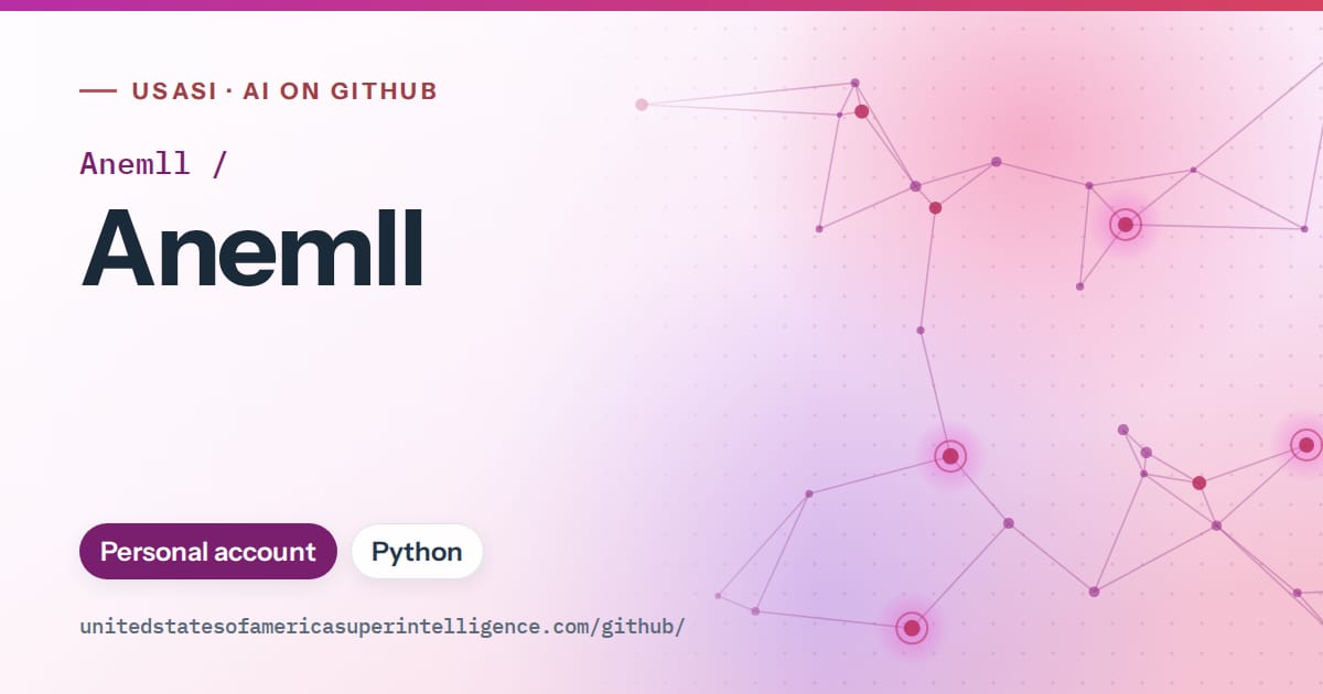 Generated purple constellation network artwork for Anemll/Anemll, labeled USASI · AI on GitHub, with Personal account · Python.