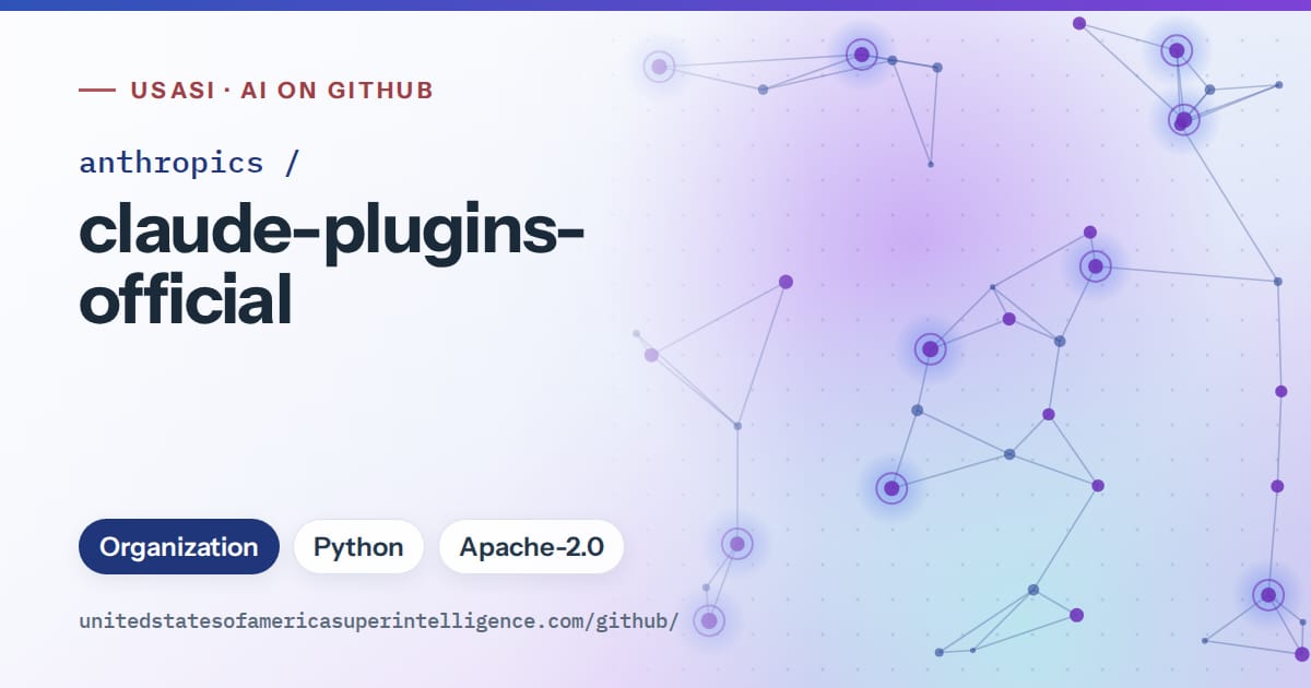 Generated blue constellation network artwork for anthropics/claude-plugins-official, labeled USASI · AI on GitHub, with Organization · Python · Apache-2.0.