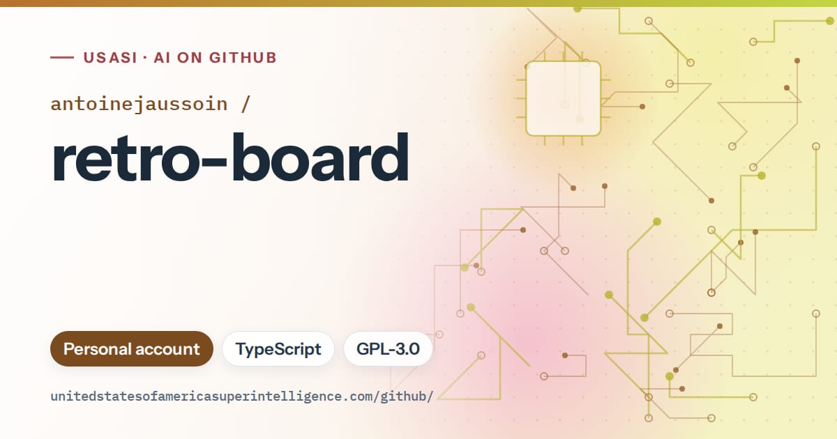 Generated orange circuit-trace artwork for antoinejaussoin/retro-board, labeled USASI · AI on GitHub, with Personal account · TypeScript · GPL-3.0.