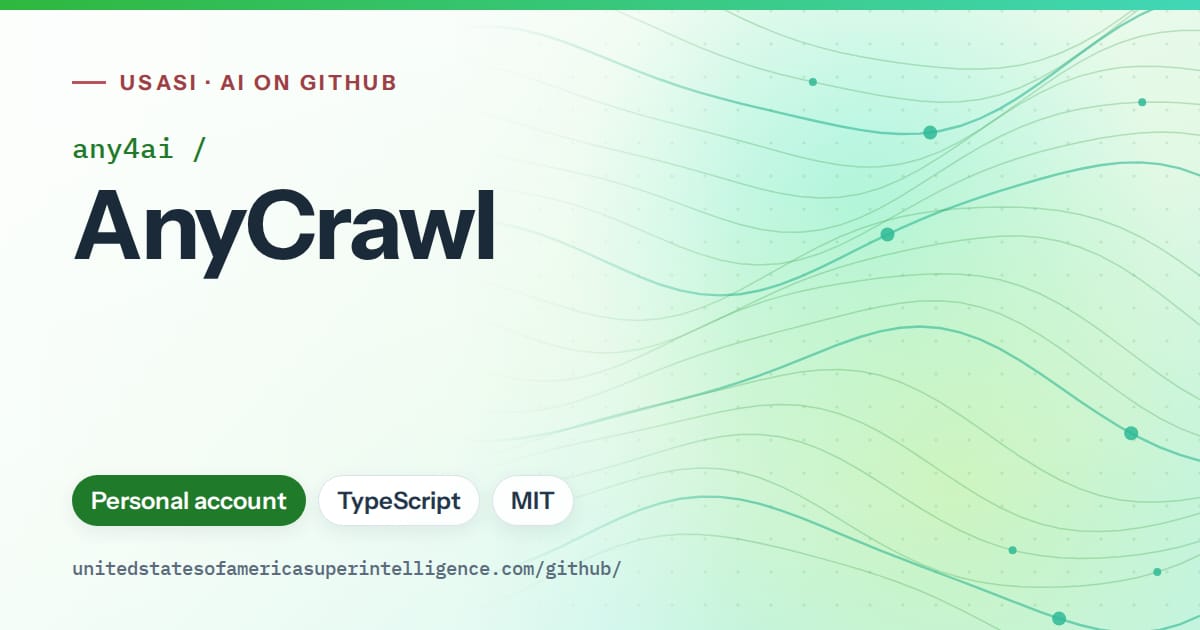 Generated green flowing-wave artwork for any4ai/AnyCrawl, labeled USASI · AI on GitHub, with Personal account · TypeScript · MIT.