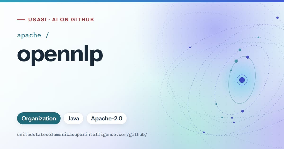 Generated sky blue orbit artwork for apache/opennlp, labeled USASI · AI on GitHub, with Organization · Java · Apache-2.0.