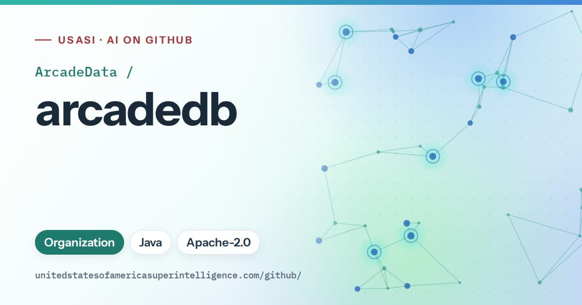 Generated teal constellation network artwork for ArcadeData/arcadedb, labeled USASI · AI on GitHub, with Organization · Java · Apache-2.0.