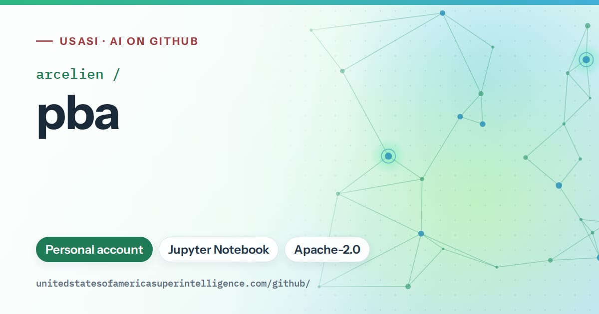 Generated teal constellation network artwork for arcelien/pba, labeled USASI · AI on GitHub, with Personal account · Jupyter Notebook · Apache-2.0.