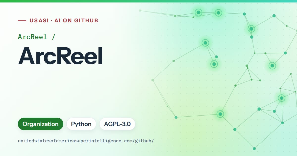 Generated green constellation network artwork for ArcReel/ArcReel, labeled USASI · AI on GitHub, with Organization · Python · AGPL-3.0.