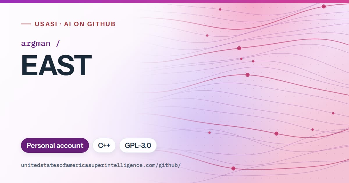 Generated purple flowing-wave artwork for argman/EAST, labeled USASI · AI on GitHub, with Personal account · C++ · GPL-3.0.