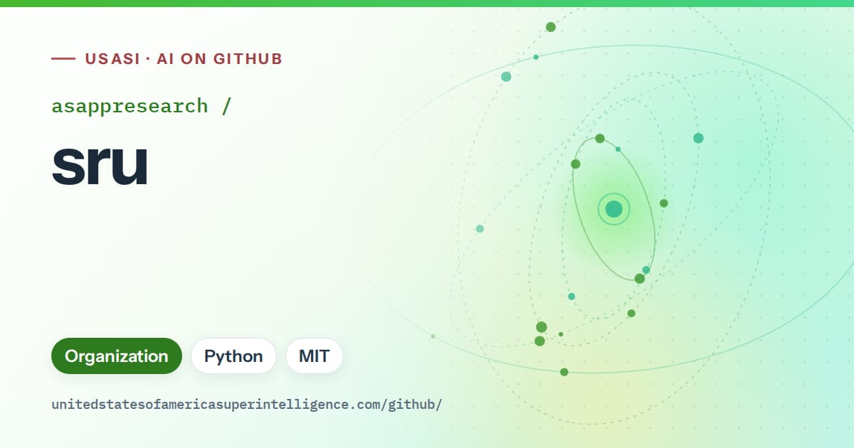 Generated green orbit artwork for asappresearch/sru, labeled USASI · AI on GitHub, with Organization · Python · MIT.