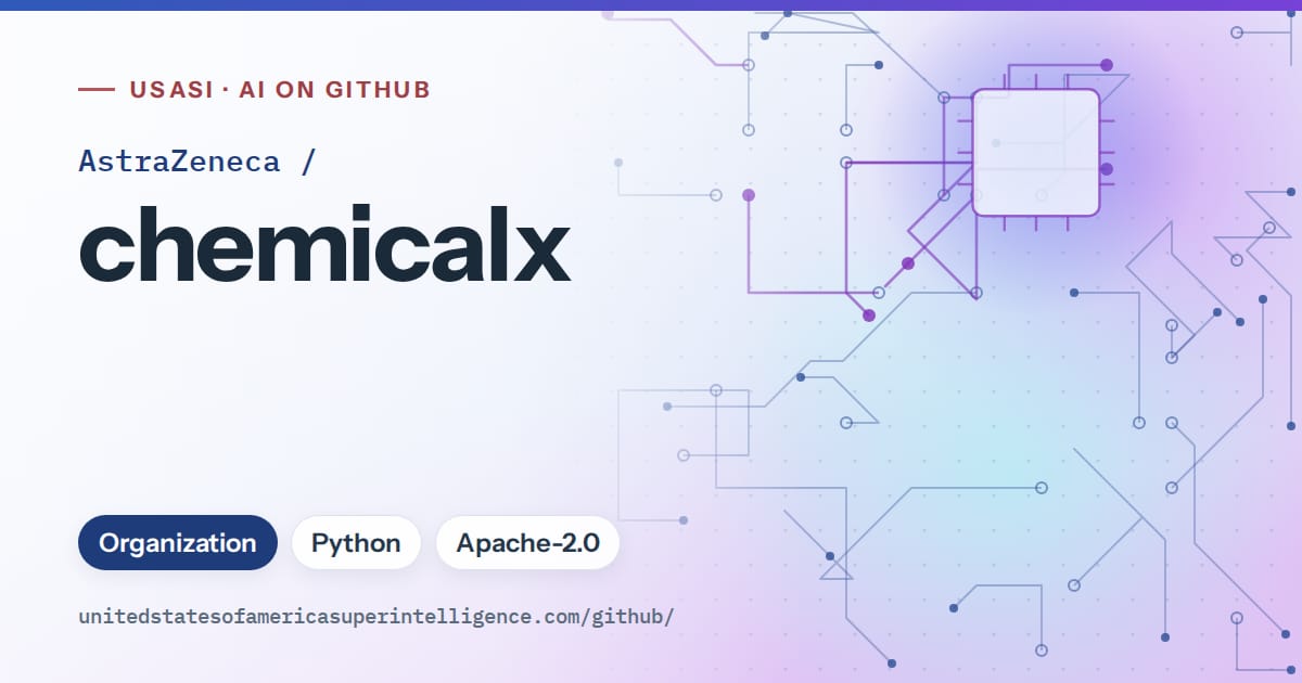 Generated blue circuit-trace artwork for AstraZeneca/chemicalx, labeled USASI · AI on GitHub, with Organization · Python · Apache-2.0.