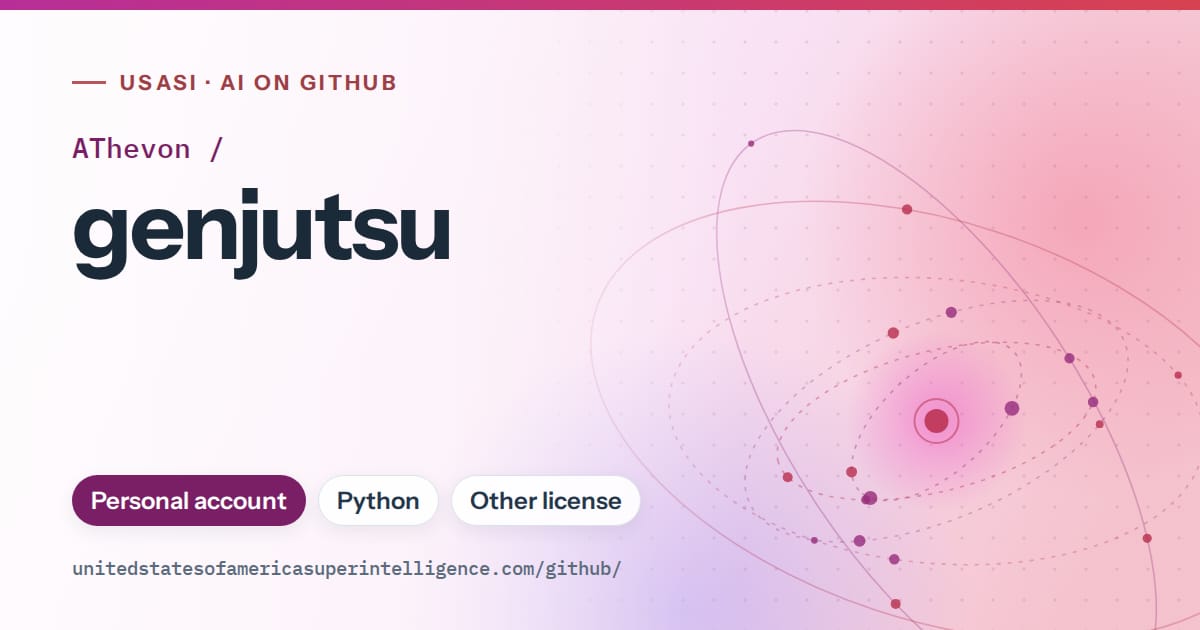 Generated purple orbit artwork for AThevon/genjutsu, labeled USASI · AI on GitHub, with Personal account · Python · Other license.