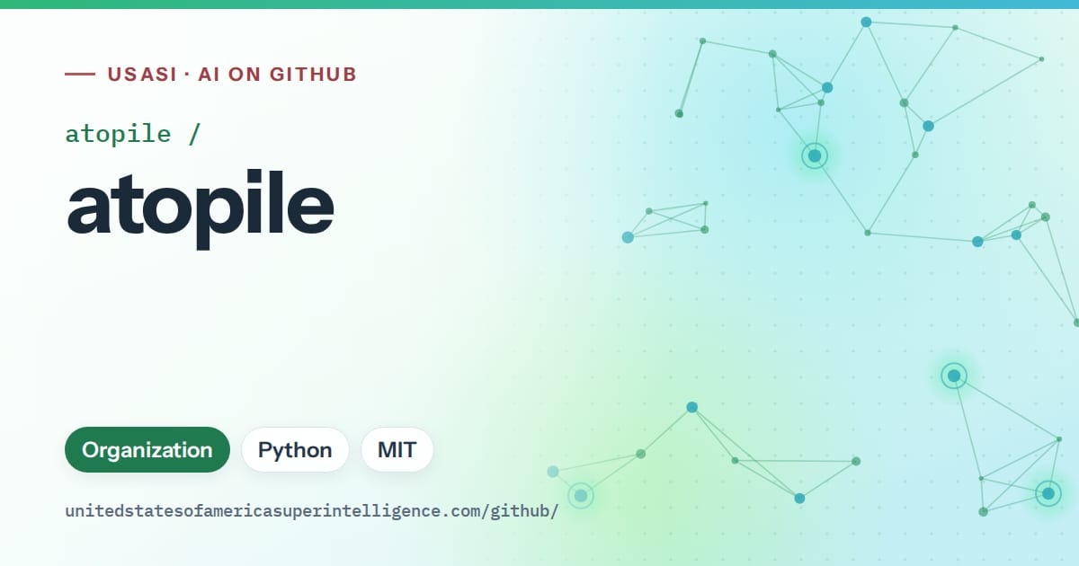 Generated teal constellation network artwork for atopile/atopile, labeled USASI · AI on GitHub, with Organization · Python · MIT.