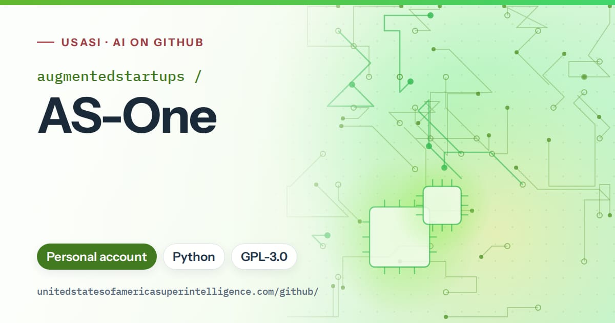 Generated green circuit-trace artwork for augmentedstartups/AS-One, labeled USASI · AI on GitHub, with Personal account · Python · GPL-3.0.